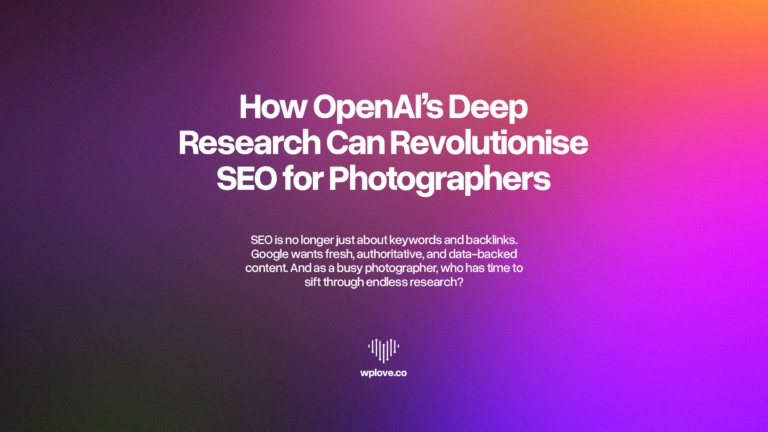 How Openai’s Deep Research Can Revolutionise Seo For Photographers 17 How OpenAI’s Deep Research Can Revolutionise SEO for Photographers